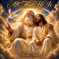 All That He Is by Barbie Spear