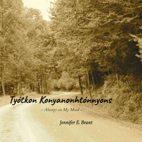 Tyóhtkon Konyanonhtónnyons - Always on My Mind by Jennifer E. Brant