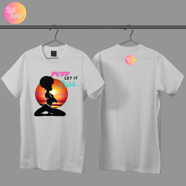 Puff Let It Pass (T-Shirt)