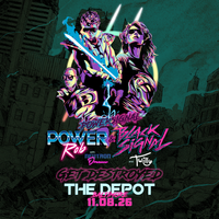 POWER SIGNAL TOUR - Black Signal | Power Rob 