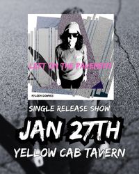 Kyleen Downes with Nick Kizirnis plus special guests Never Try and Deb DeCassio