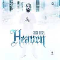 Heaven by Chuck Diesel