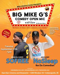 Big Mike G's Comedy Open Mic