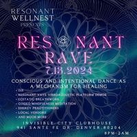 Resonant Rave 