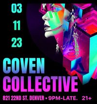 Coven Collective Nocturnal presents: The Duchess