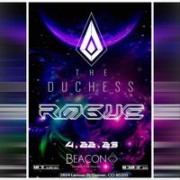 Beacon presents: The Duchess & R06ue 