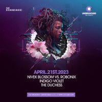 Underground Presents: Nivek Blossom Vs. ROBONIX, Indigo Violet & The Duchess