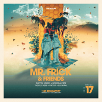 1134 Broadway Presents: Mr. Frick, with closing set by The Duchess