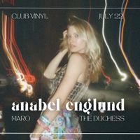Vinyl presents Anabel Englund with direct support by MARO The Duchess