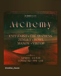 Zodiac Hause presents: Alchemy 
