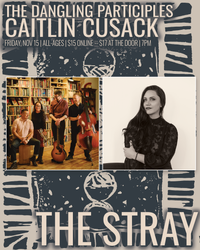Caitlin Cusack Release Concert at The Stray with The Dangling Participles