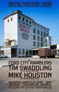 Tim Swaddling & his Tar Heel Rattlers wsg/The Ford City Ramblers, Mike Houston & The Kent County Boys: Live at The Jazzbah, Chatham, ON
