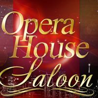 Opera House Saloon