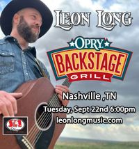 Leon Long at The Opry Backstage Grill