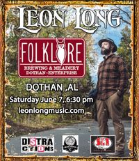 Leon Long Live at Folklore Brewing & Meadery