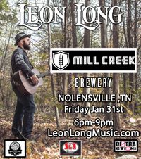 Leon Long Live at Mill Creek Brewing