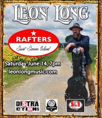 Leon Long Live at Rafters - St Simon Island GA