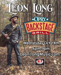 Leon Long at The Opry Backstage Grill