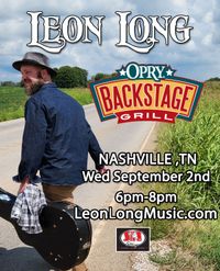 Leon Long at The Opry Backstage Grill