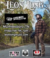 Leon Long Live at Hop Springs