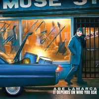 IT DEPENDS ON WHO YOU ASK by Abe LaMarca