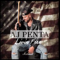 Livin Free by A.J. Penta