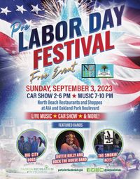 City Of Ft Lauderdale _Labor Day Weekend Block Street Party - West Stage