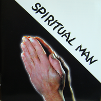 Spiritual Man by Steven Douglas Sayles