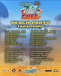 Tidal Rage Spring Break Takeover Beach Party