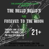 Forever To The Moon + The Hello Hello’s at Barbary Coast