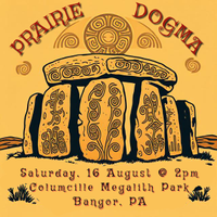Prairie Dogma at Columcille Megalith Park