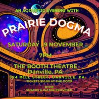 An Acoustic Evening With Prairie Dogma
