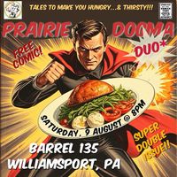 Prairie Dogma Duo* at Barrel 135
