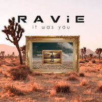 It Was You (Single) 2021 by RAViE