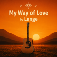 My Way of Love by Lange