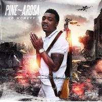 Pine~arosa by KD MONEYY 