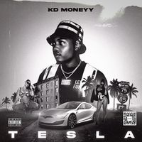 Tesla by KD MONEYY 