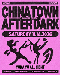 Chinatown After Dark: Honolulu version