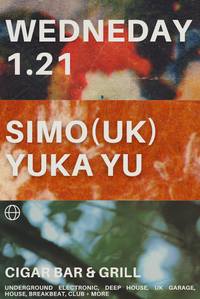 Wednesday Night w/ DJ Yuka Yu and SIMO (UK)