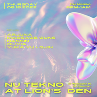 Nu Tekno at Lion's Den - Yuka Yu and Friends 