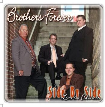 Brothers Forever - Side By Side....Live In Ilinois
