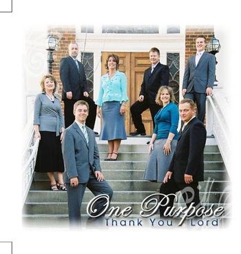 One Purpose - Thank You Lord
