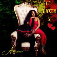 It Takes 2 by Aldreamer aka Ms. Peaches