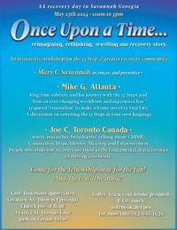 Recovery Day Savannah: "Once Upon a Time" rethink, reimagine, rewrite our recovery story.