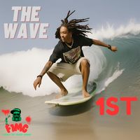 THE WAVE by 1ST
