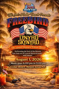 "FREEBIRD" at Tiki Joe's, Mount Sinai, NY