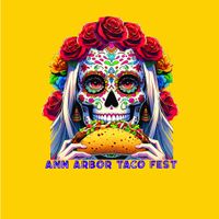 Ann Arbor Taco Festival