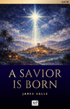 A Savior is Born | SATB Choral Score | x12 Hardcopies