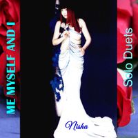 Me, Myself & I by NISHA Yin