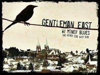 Miner Blues supporting Gentleman East